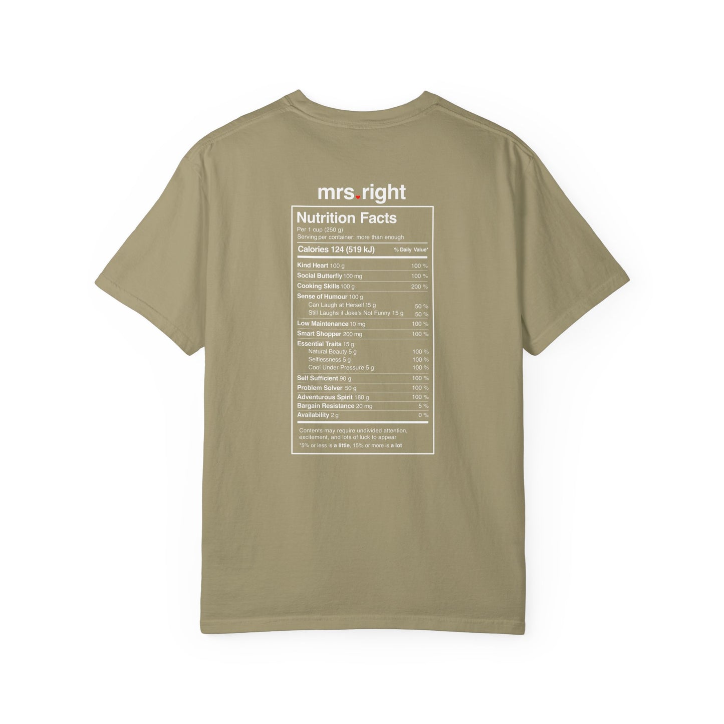 Mrs. Right Couples Tee – Funny "mrs. right" Front & Nutrition Facts Back T-Shirt