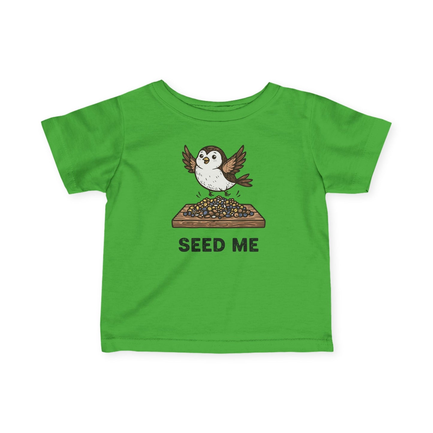 "Seed Me" Infant Tee — Cute Hungry Baby Bird Graphic Shirt