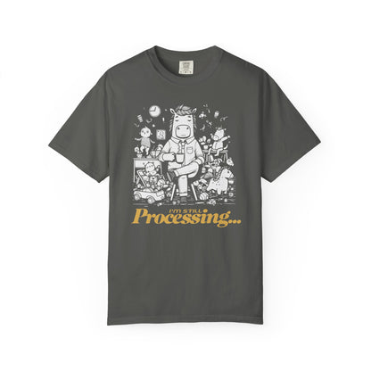 "I'm Still Processing..." T-Shirt - Funny Cartoon Techie Tee