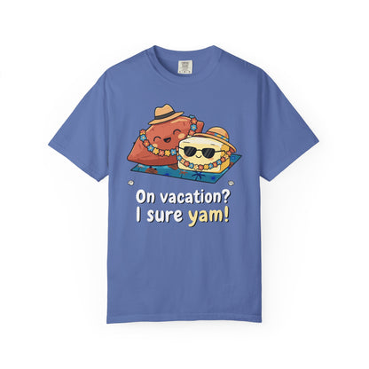 "On vacation? I sure yam!" Couples Tee — Cute Yam Butter Summer Vacation Vibes T-Shirt