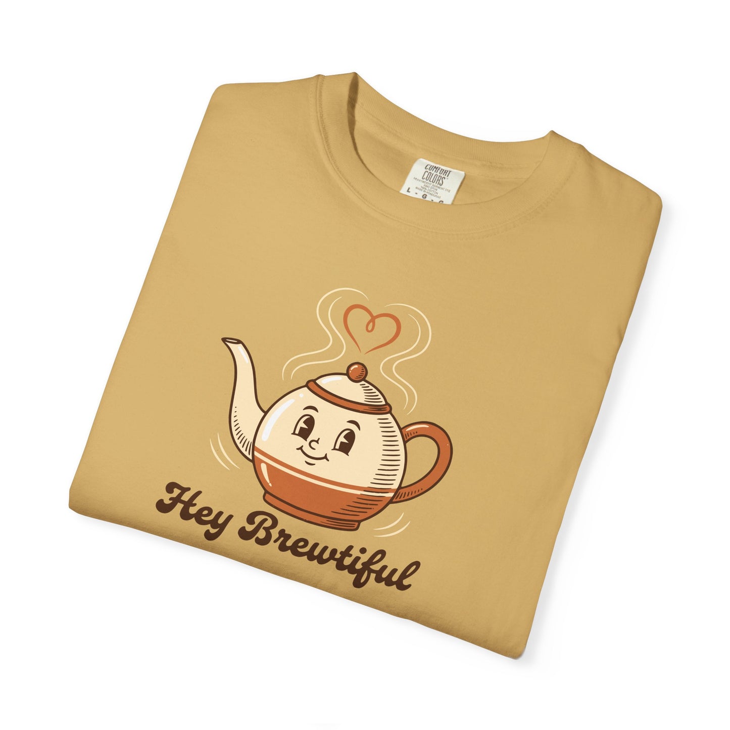 Hey Brewtiful - Coffee & Tea Lovers Cozy T-shirt