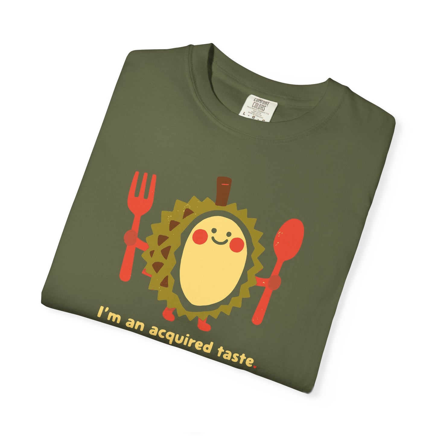 I'm an Acquired Taste Durian T-Shirt — Cute Fruit Graphic Tee