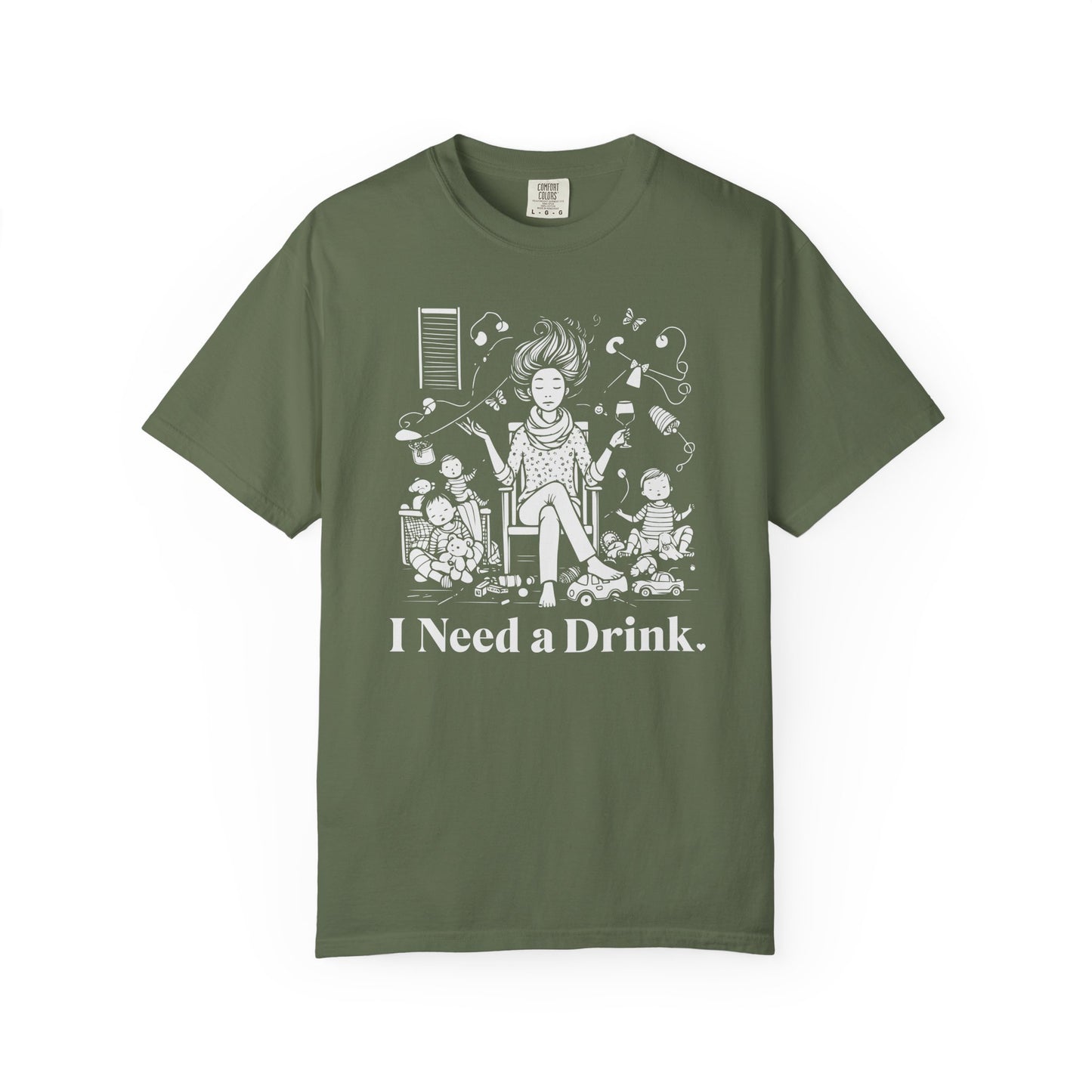 I Need a Drink T-Shirt — Funny Mom Relaxation Graphic Tee