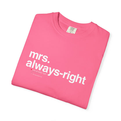 Mrs. Always-Right Couples Tee  — "mrs. always right" Front Text with 'Nutrition Facts' Back Print T-Shirt