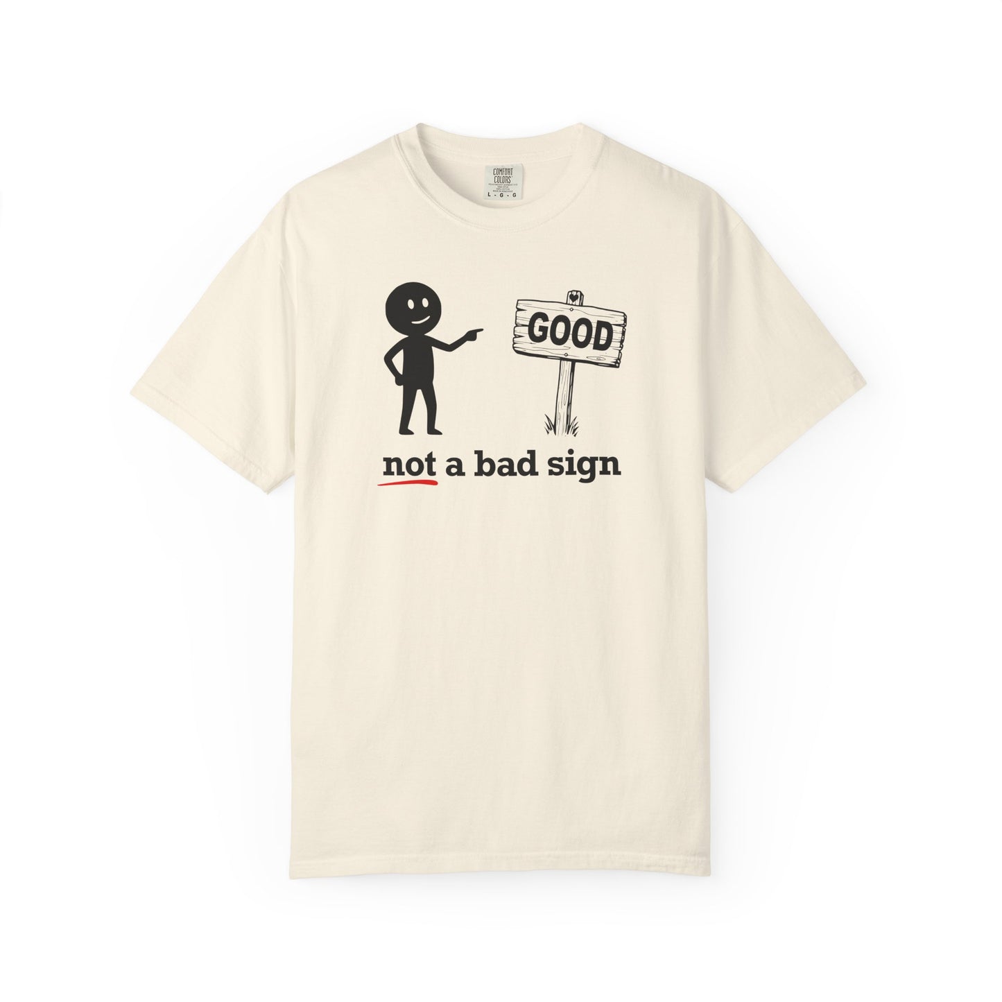 "Not a Bad Sign" Couples Tee  - Funny Stick Figure Good Premonition Graphic T-Shirt