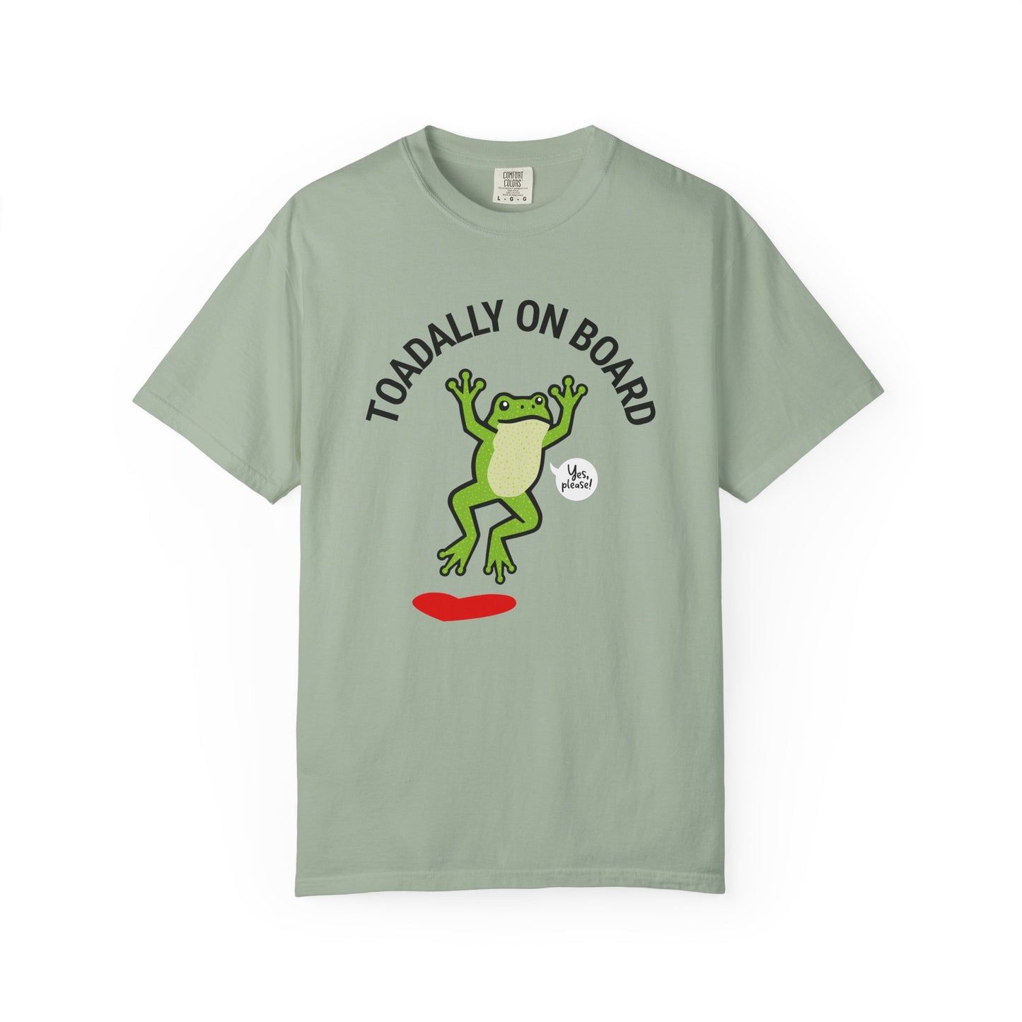 Toadally On Board T-Shirt — Cute Frog Volunteer Graphic Tee
