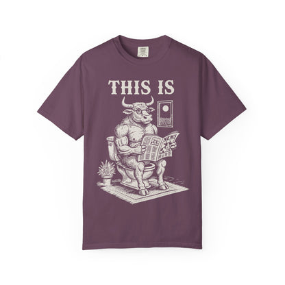 "This Is" T-Shirt — Bull Reading Newspaper on Toilet Graphic Tee