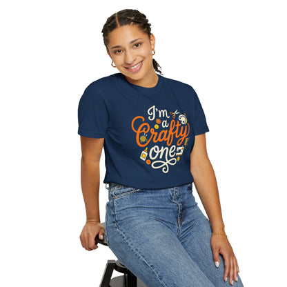 "I'm a Crafty One" T-Shirt —  Graphic Tee for Arts & Crafts Enthusiasts