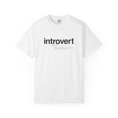 Introvert T-Shirt — "Introvert" Front + Nutrition Facts Back Graphic Tee