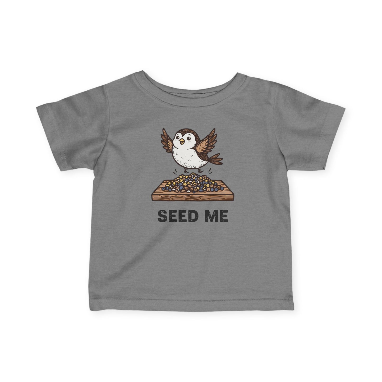 "Seed Me" Infant Tee — Cute Hungry Baby Bird Graphic Shirt