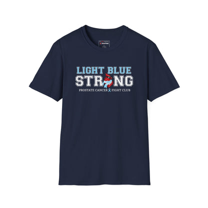 Light Blue Strong - Prostate Cancer Awareness T-Shirt