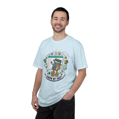 Excel-Lent at My Job T-Shirt — "I Know My Sheet" Funny Accountant Spreadsheet Tee