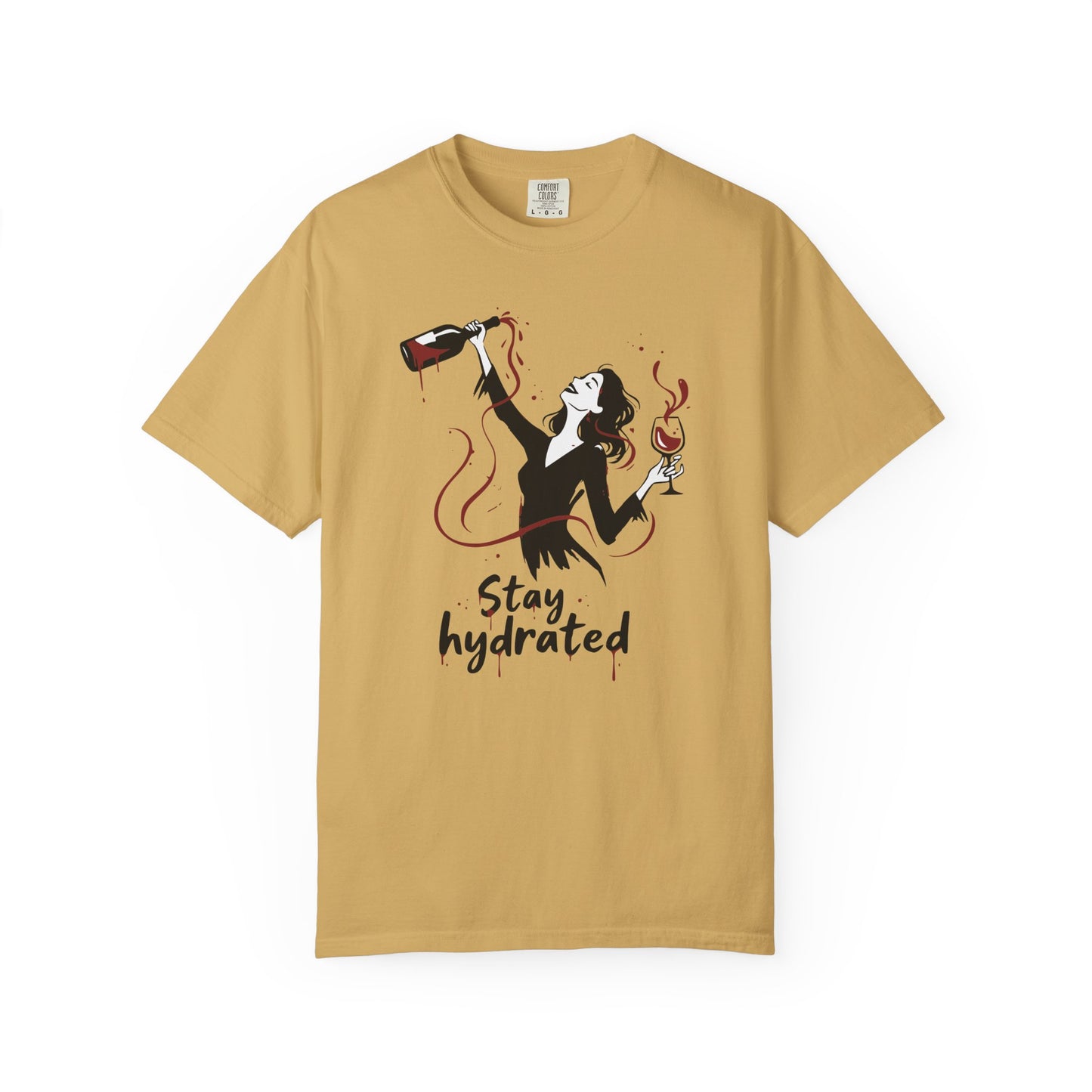 Stay Hydrated Wine T-Shirt — Funny Wine Lover Graphic Tee