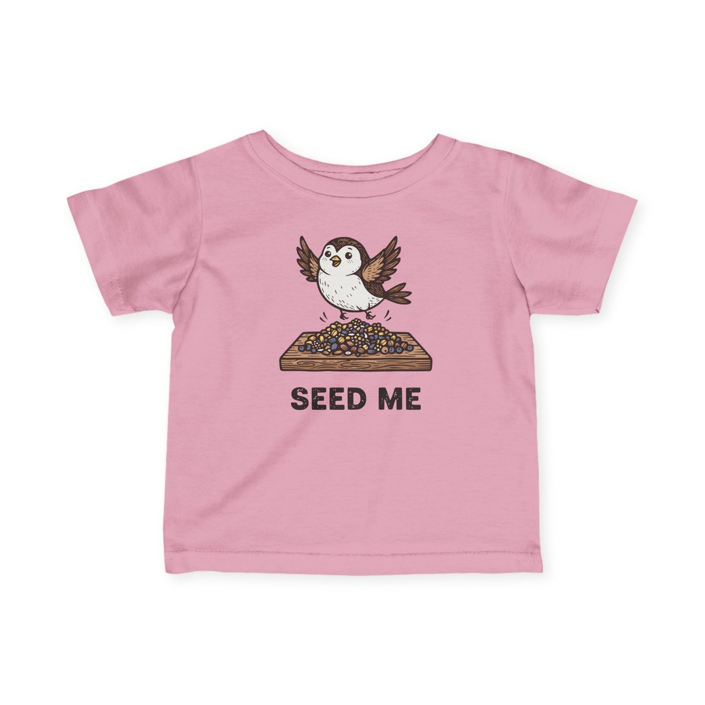 "Seed Me" Infant Tee — Cute Hungry Baby Bird Graphic Shirt
