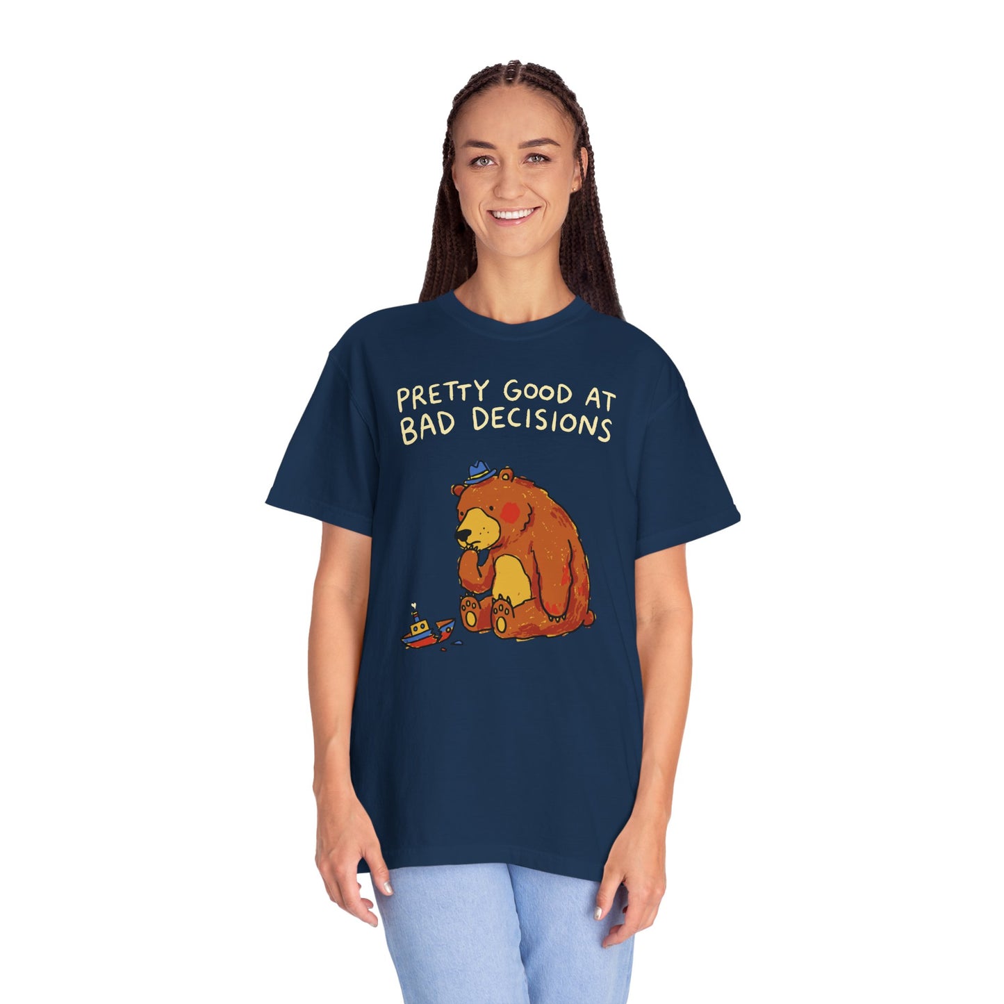 'Pretty Good at Bad Decisions' T-Shirt — Funny Bear Graphic Tee
