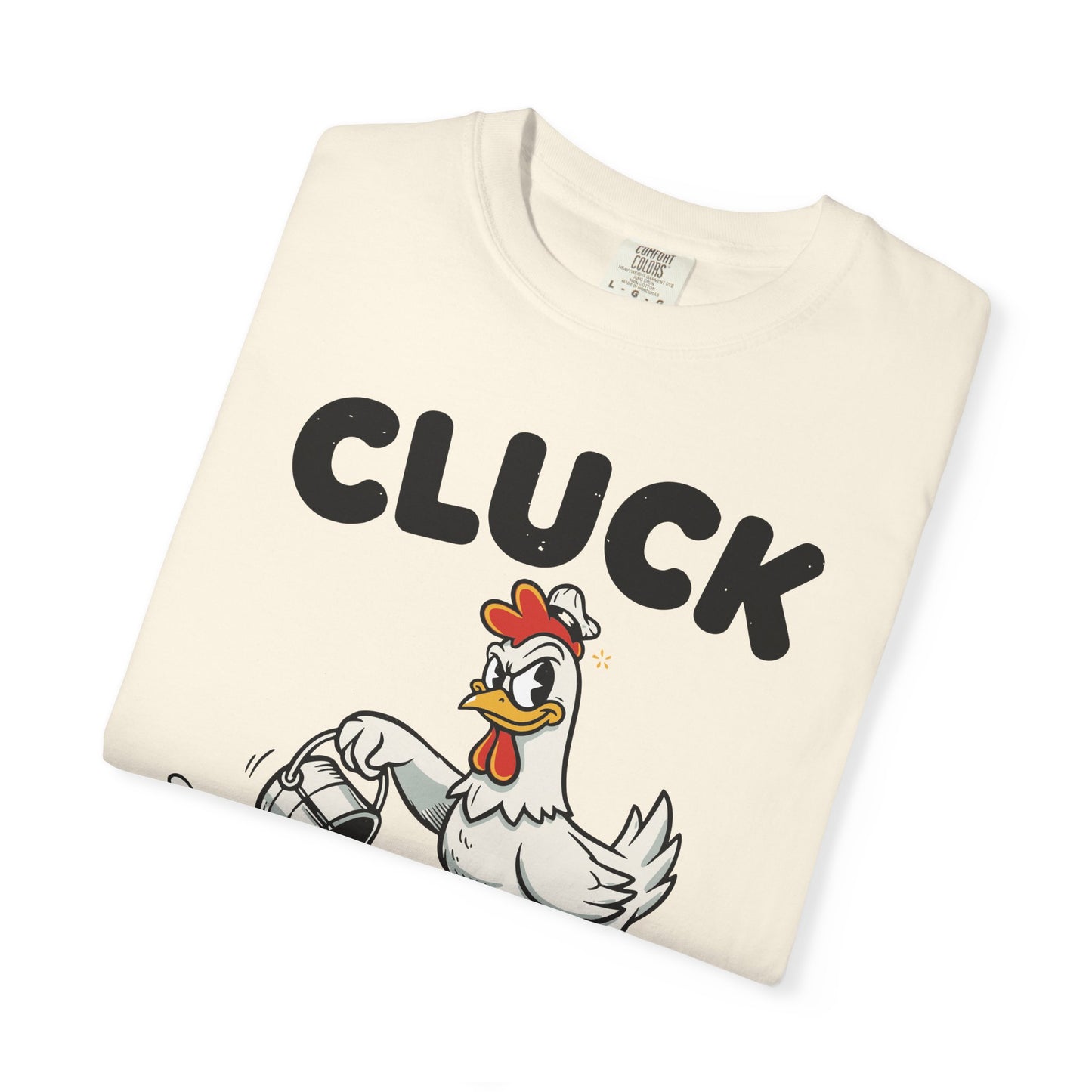 "Cluck: Excuse My Fowl Language" T-Shirt — Funny Chicken Graphic Tee