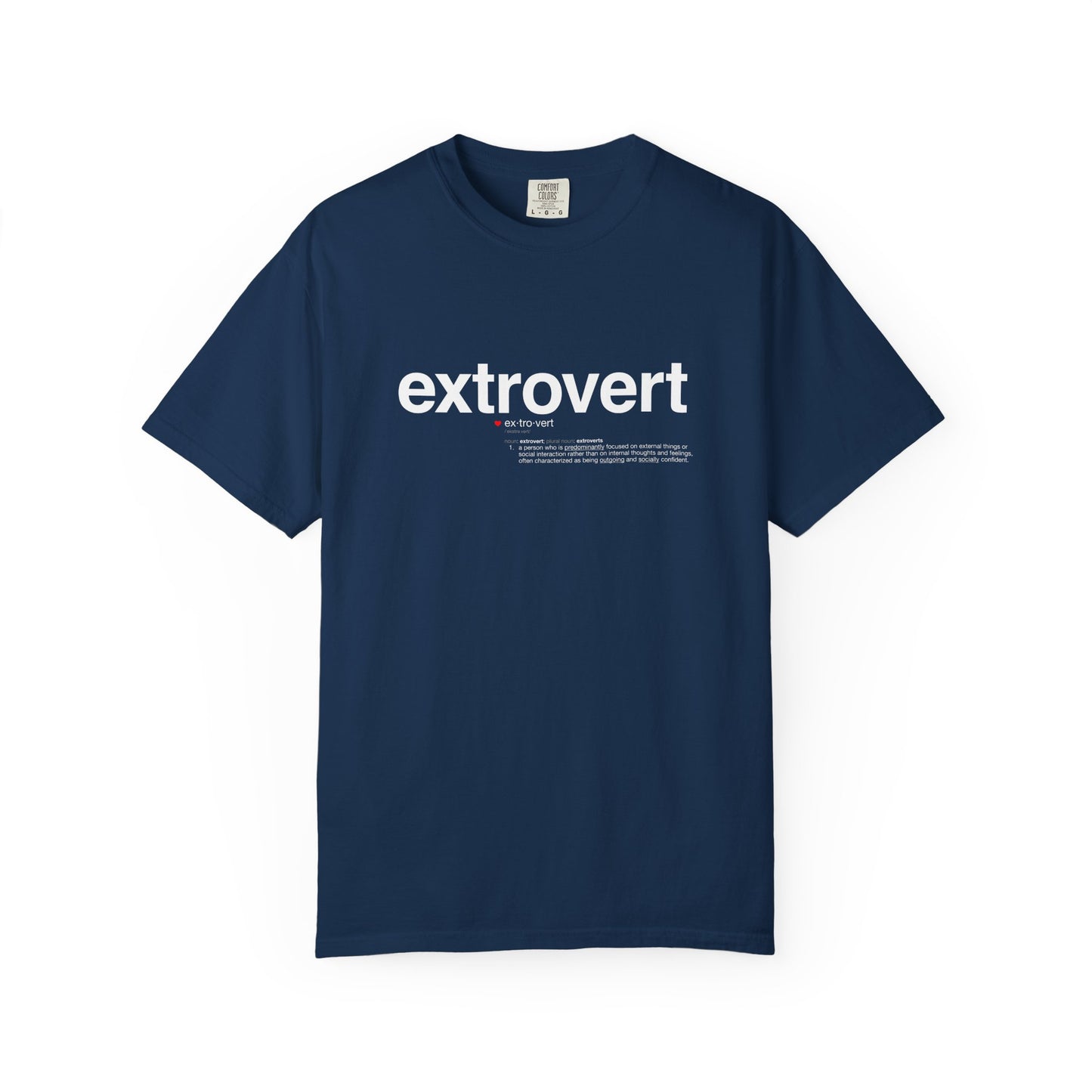 Extrovert T-Shirt — "Extrovert" Front + Nutrition Facts Back Graphic Tee