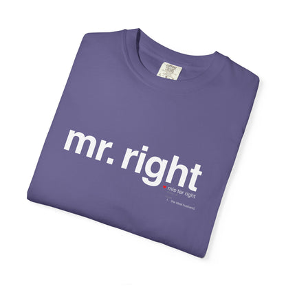Mr. Right Couples Tee — "mr. right" Front Text with Nutrition Facts Back Graphic T-Shirt