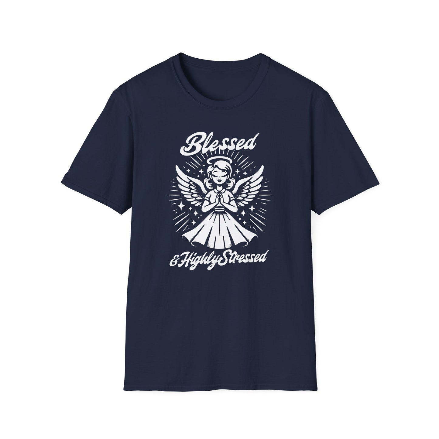 Blessed & Highly Stressed T-Shirt — Retro Angelic Graphic Tee