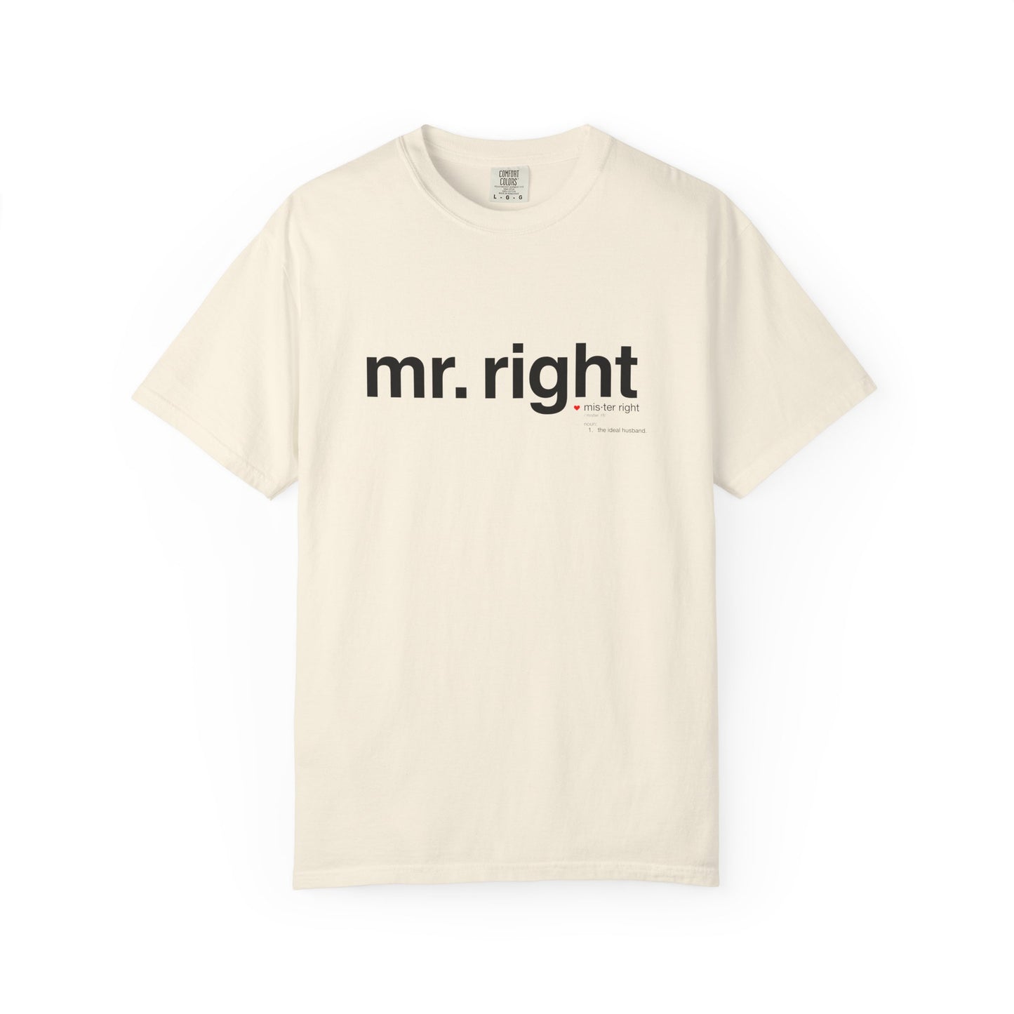 Mr. Right Couples Tee — "mr. right" Front Text with Nutrition Facts Back Graphic T-Shirt