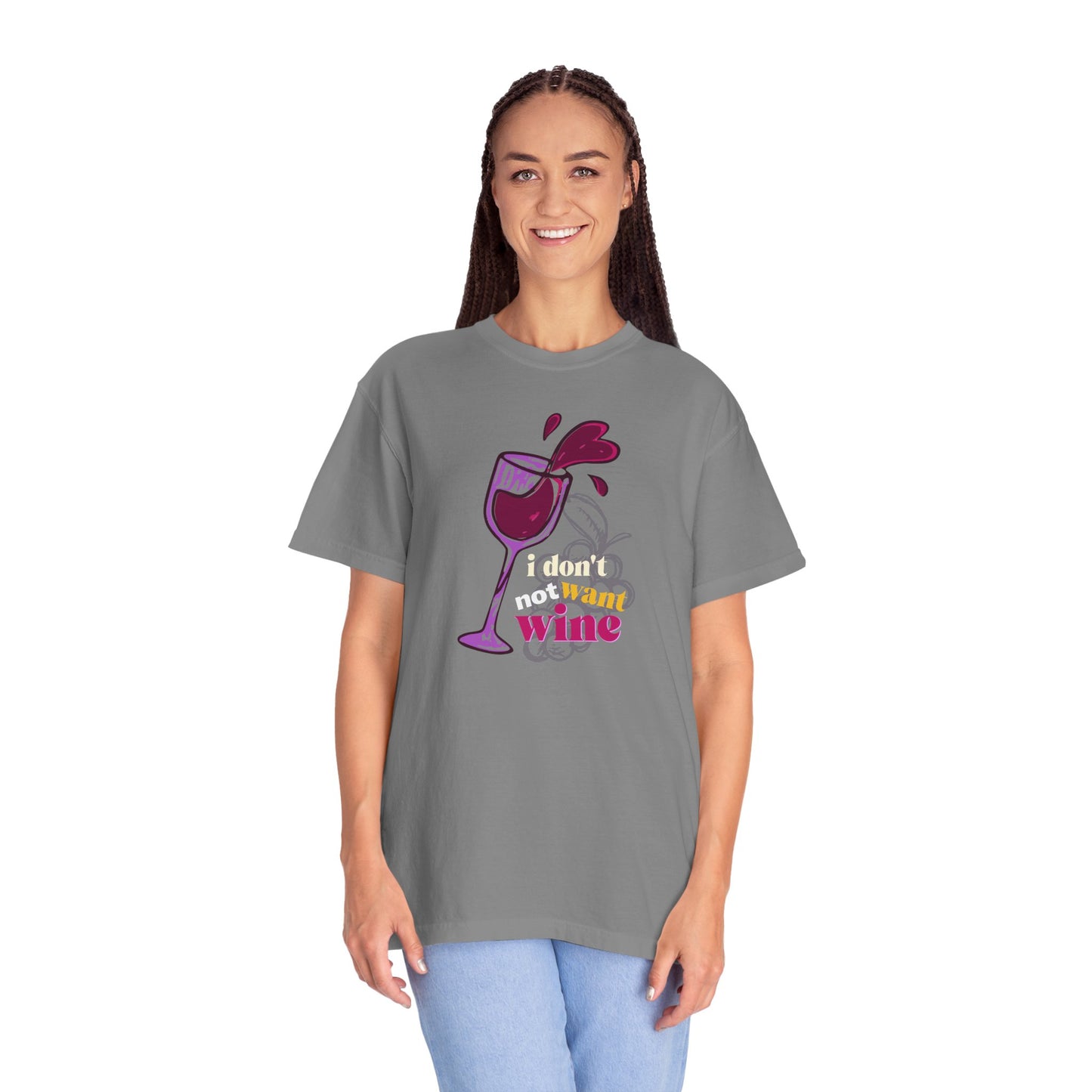 "I Don't Not Want Wine" T-Shirt —  Wine Lover Graphic Illustration Tee