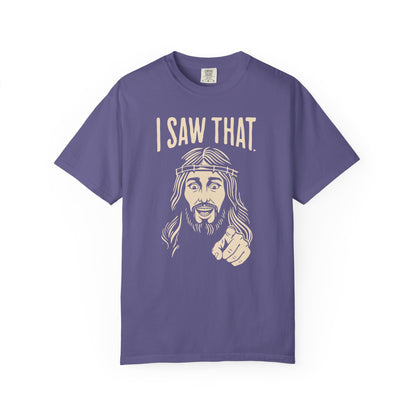 "I Saw That" Jesus Pointing T-Shirt — Funny Religious Faith Graphic Tee