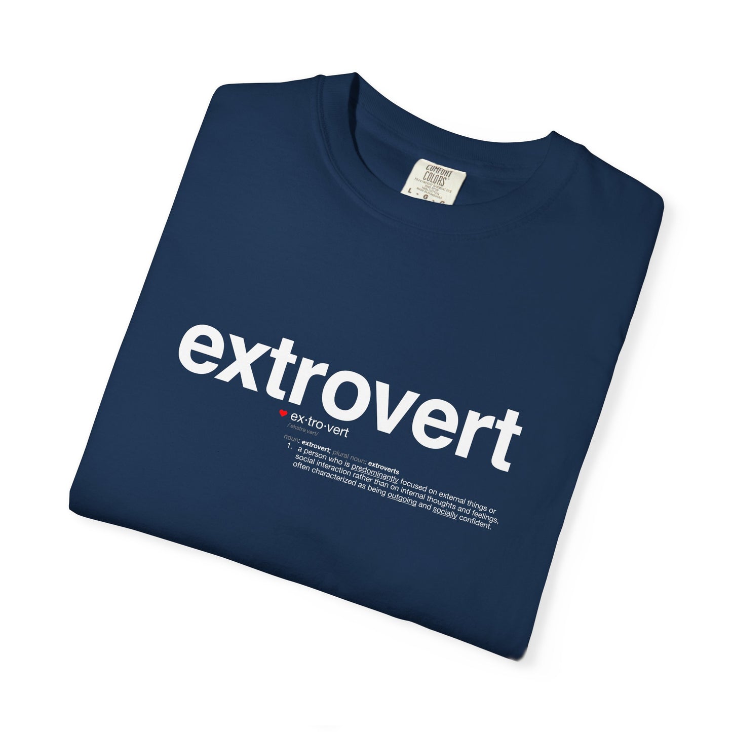 Extrovert T-Shirt — "Extrovert" Front + Nutrition Facts Back Graphic Tee