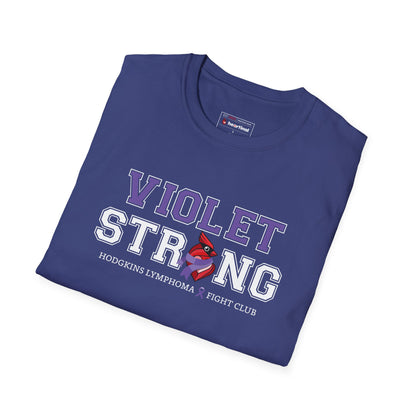 Violet Strong T-Shirt — Hodgkin's Lymphoma Cancer Awareness Tee
