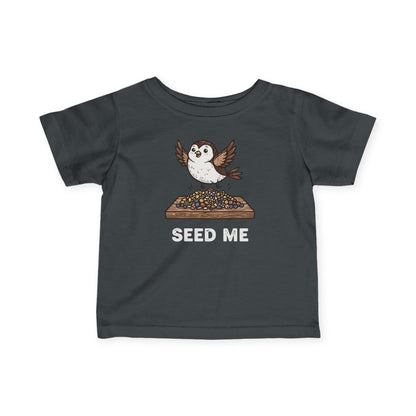 "Seed Me" Infant Tee — Cute Hungry Baby Bird Graphic Shirt
