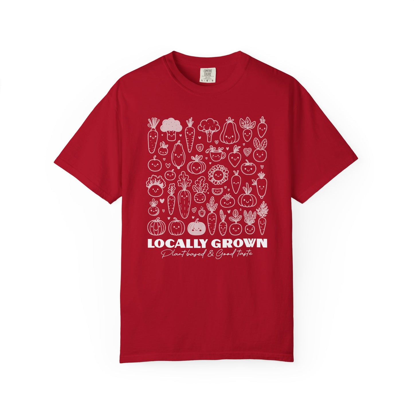 "Locally Grown: Plant Based & Good Taste" T-Shirt — Organic Vegan Farmer Garden Tee