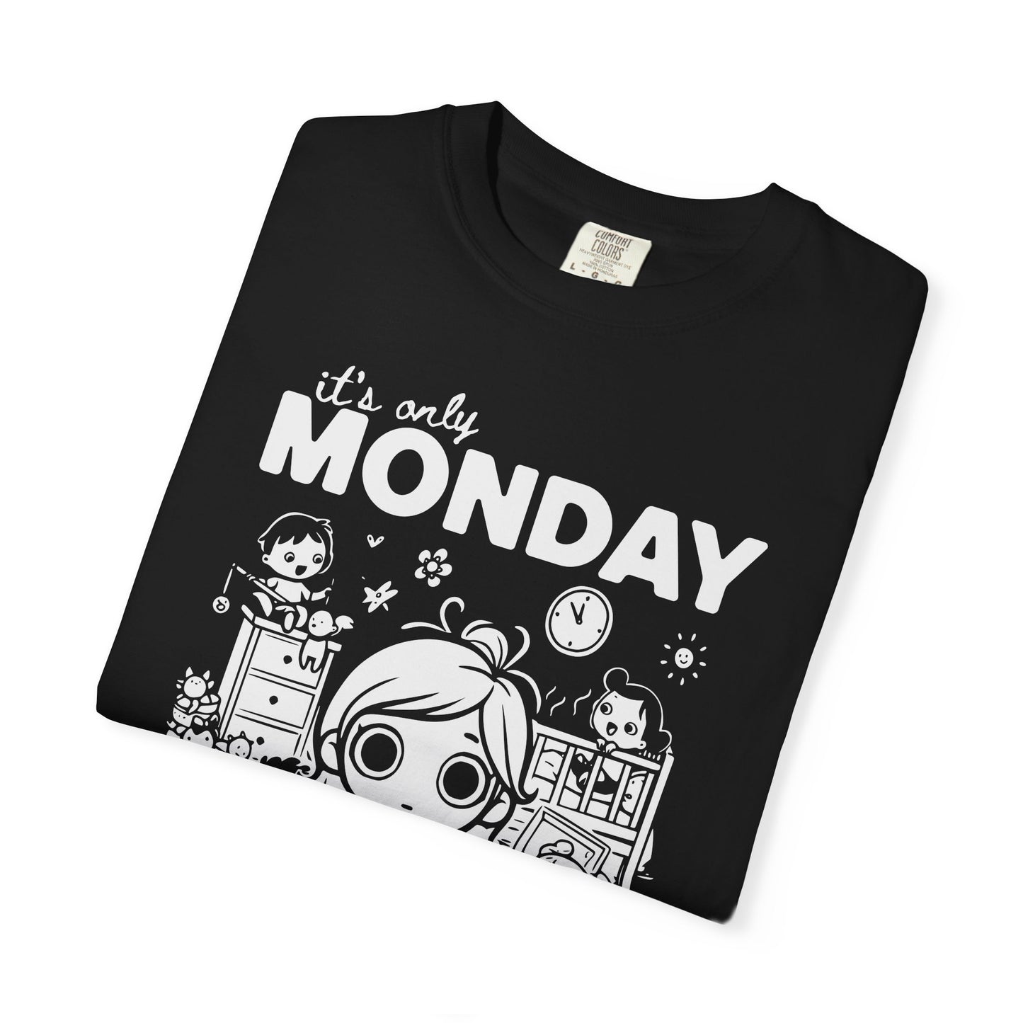 It's Only Monday T-Shirt — Cute Kawaii Desk Chaos Tee