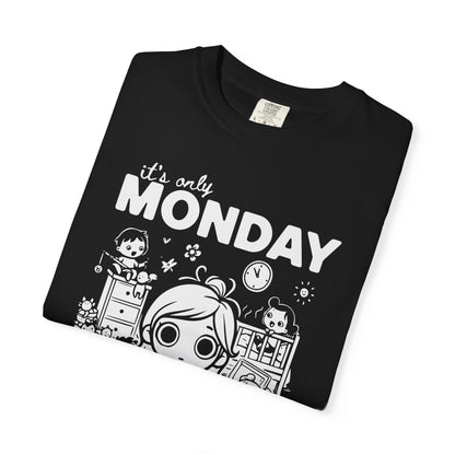 It's Only Monday T-Shirt — Cute Kawaii Desk Chaos Tee
