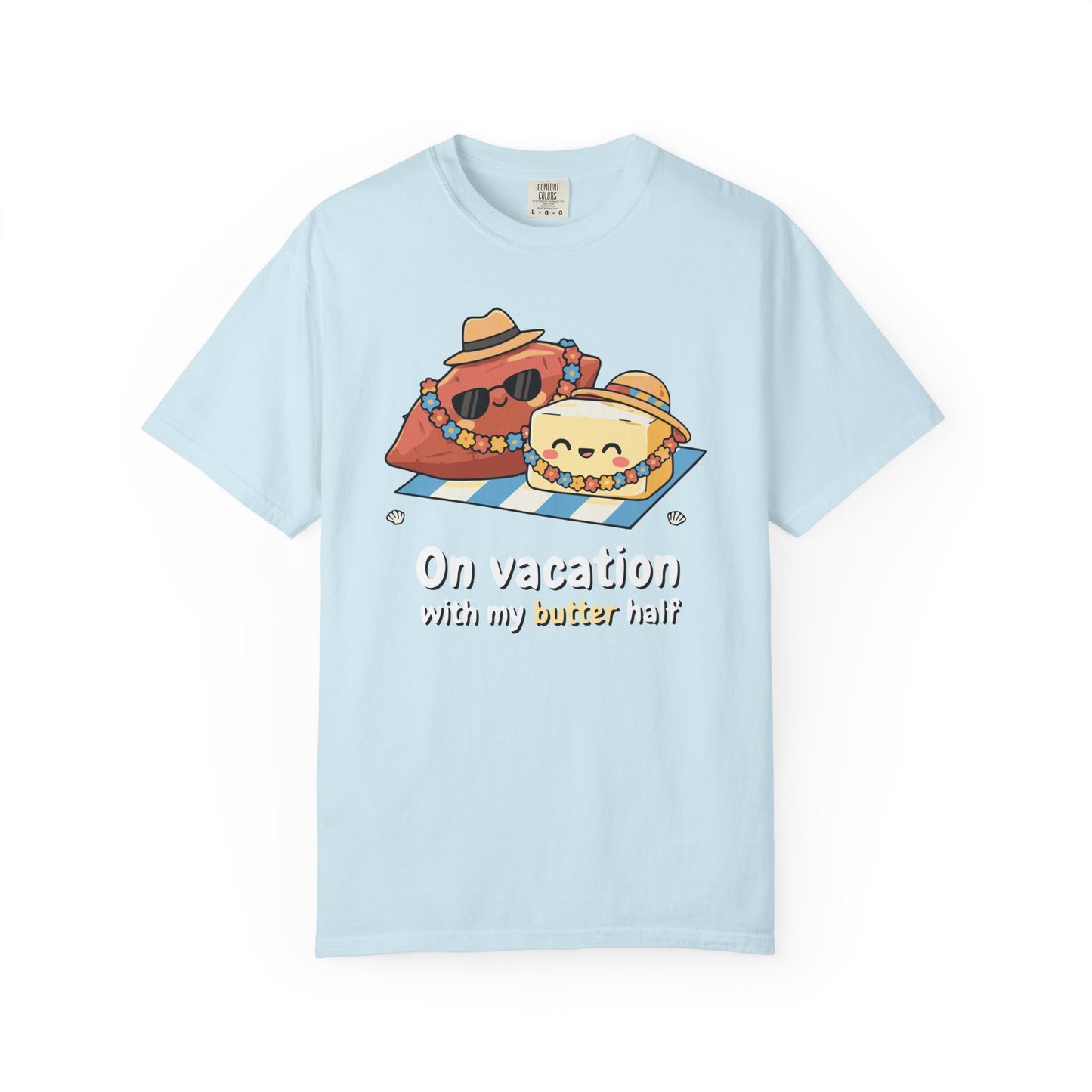 "On vacation with my butter half" Couples Tee —  Cute Vacation Yam Butter Summer T-Shirt