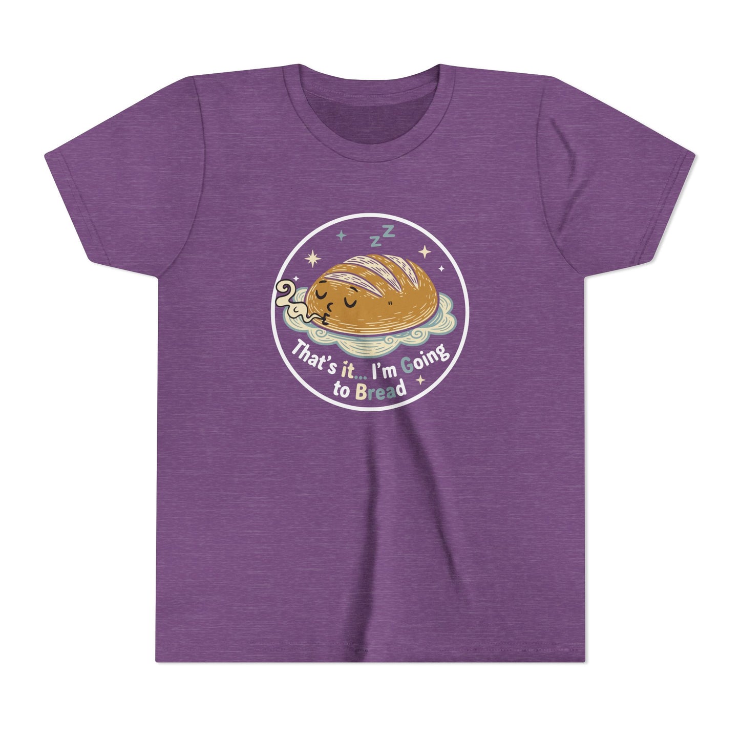 'That's It... I'm Going to Bread' Youth Tee - Kids Sleeping Loaf T‑Shirt