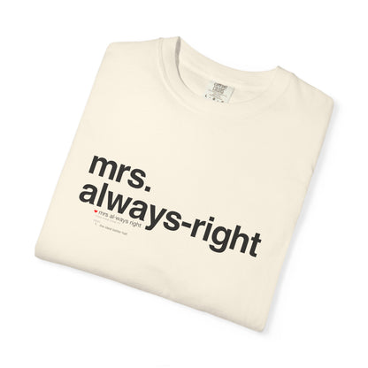 Mrs. Always-Right Couples Tee  — "mrs. always right" Front Text with 'Nutrition Facts' Back Print T-Shirt