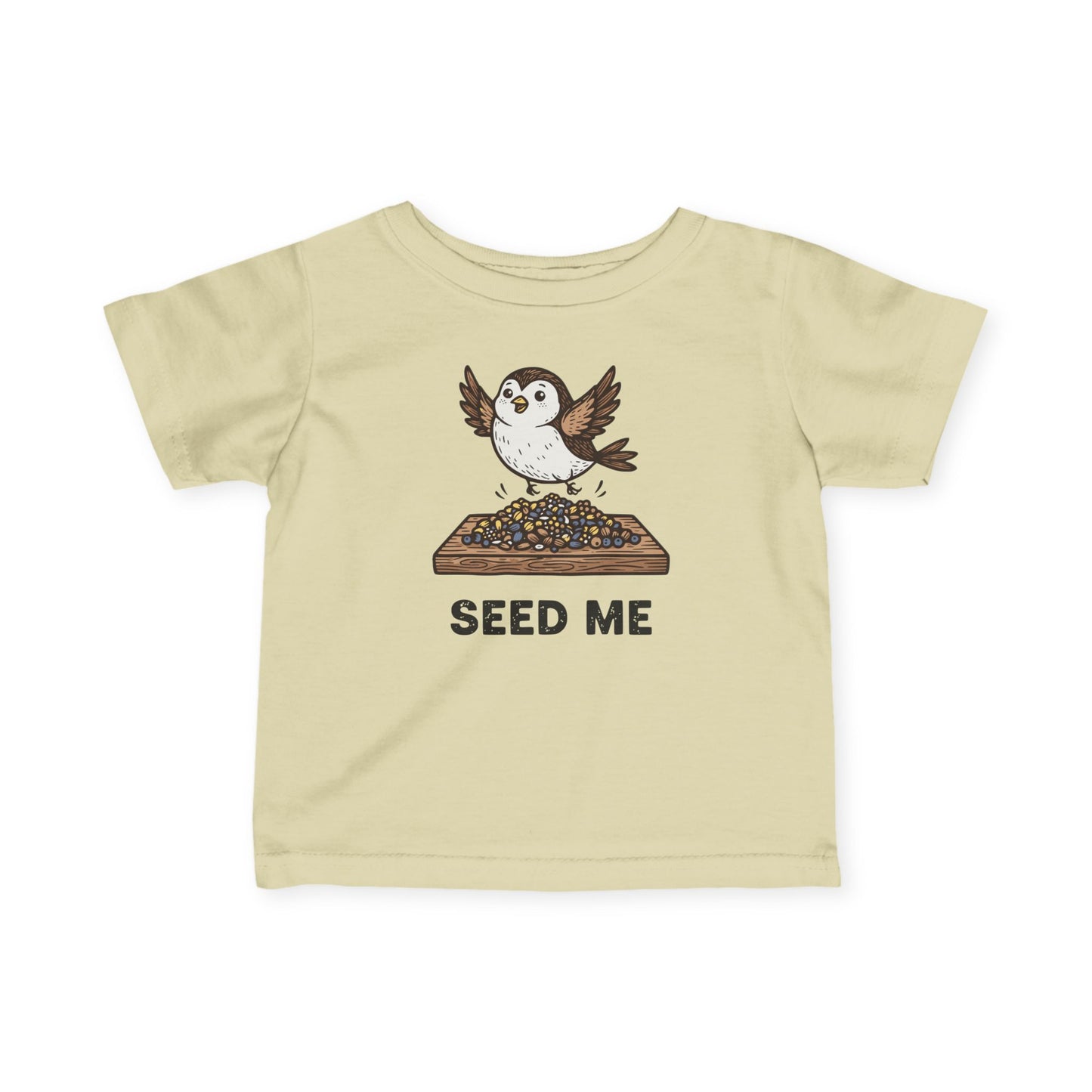 "Seed Me" Infant Tee — Cute Hungry Baby Bird Graphic Shirt