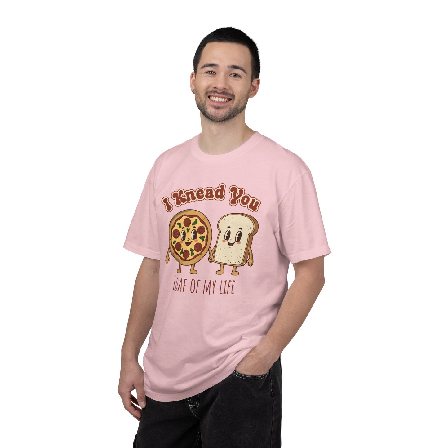 "I Knead You - Loaf of my life" Pizza & Bread T-Shirt — Cute Bakery Pun Tee