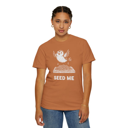 "Seed Me" Bird Watching T-Shirt - Funny Birder Gift - Bird Lover Humor