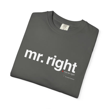 Mr. Right Couples Tee — "mr. right" Front Text with Nutrition Facts Back Graphic T-Shirt