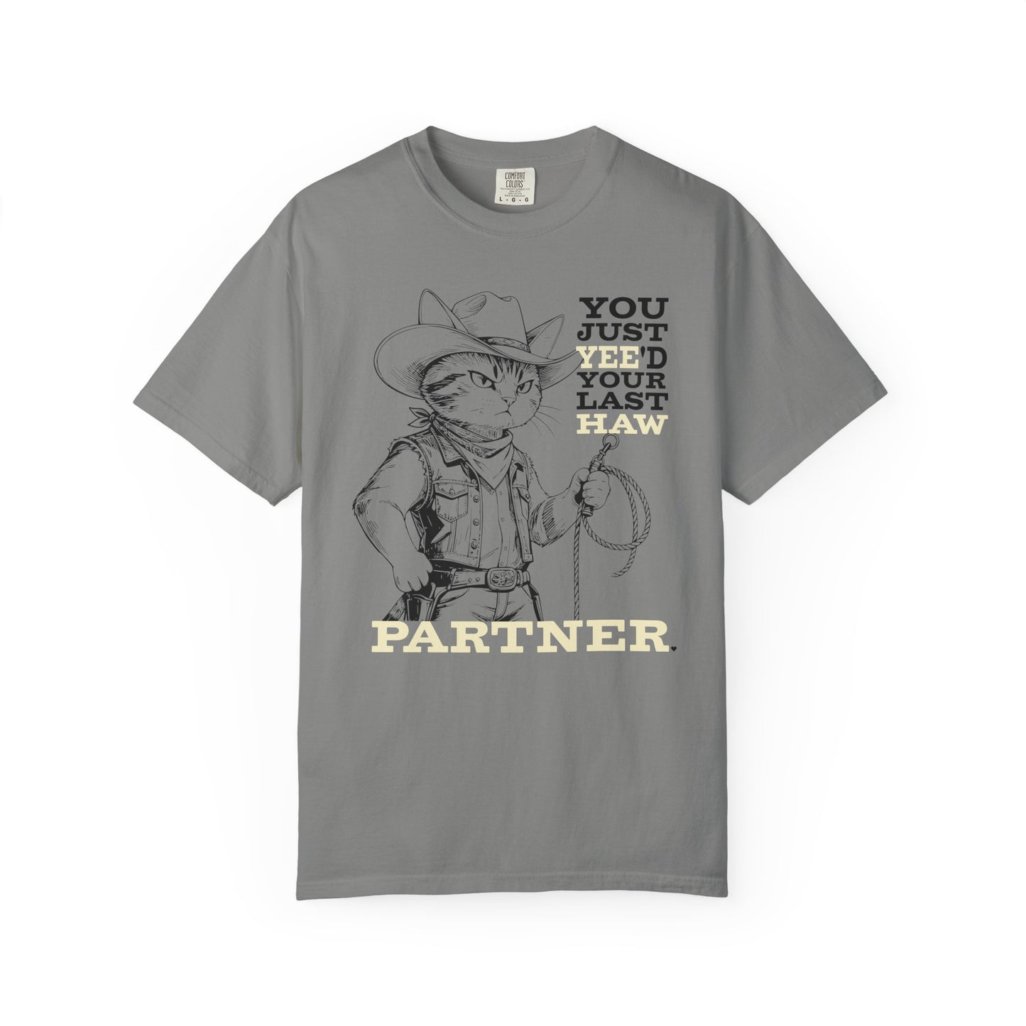 "You Just Yee'd Your Last Haw Partner" Cowboy Cat T-Shirt — Funny Vintage Western Graphic Tee