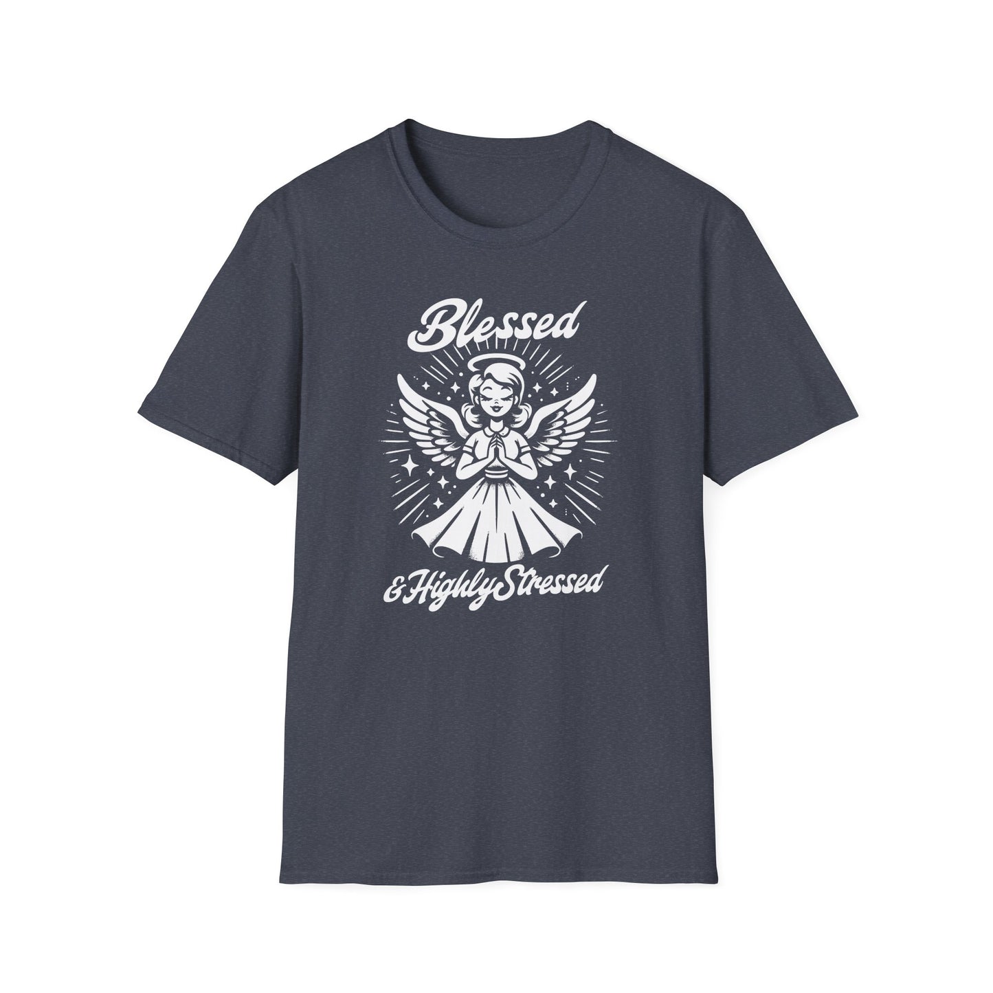 Blessed & Highly Stressed T-Shirt — Retro Angelic Graphic Tee