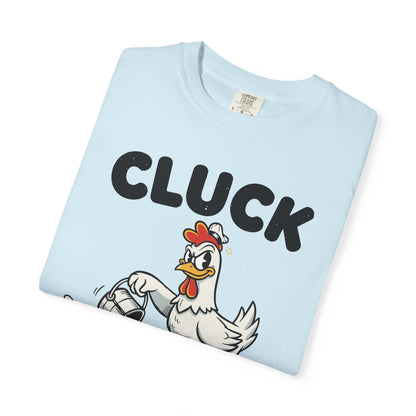 "Cluck: Excuse My Fowl Language" T-Shirt — Funny Chicken Graphic Tee