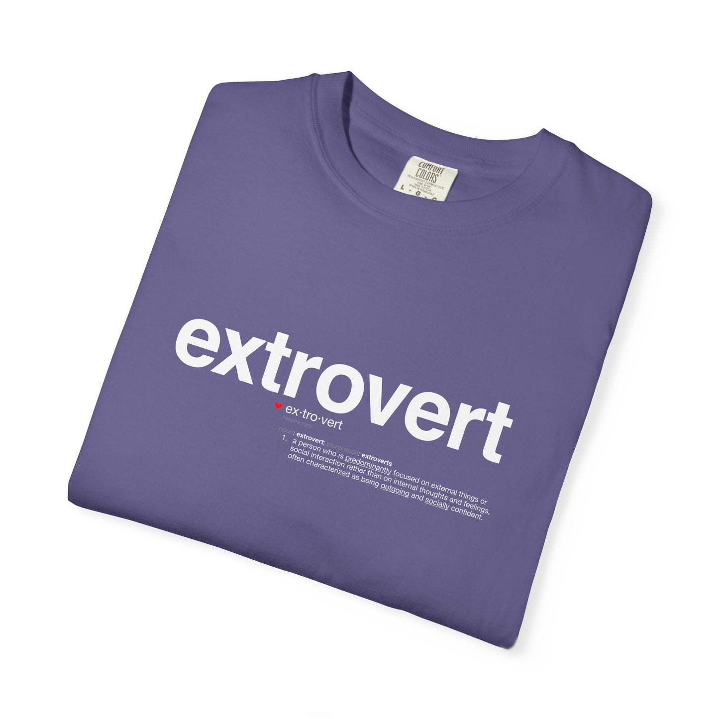 Extrovert T-Shirt — "Extrovert" Front + Nutrition Facts Back Graphic Tee