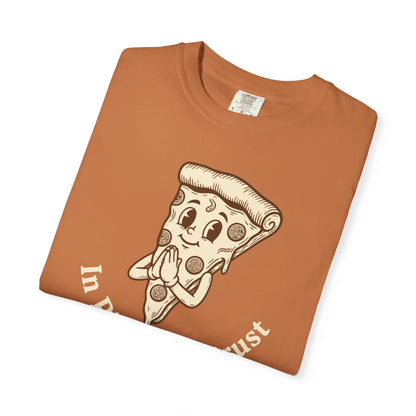 "In Pizza We Crust" T-Shirt — Cute Cartoon Pizza Slice Tee