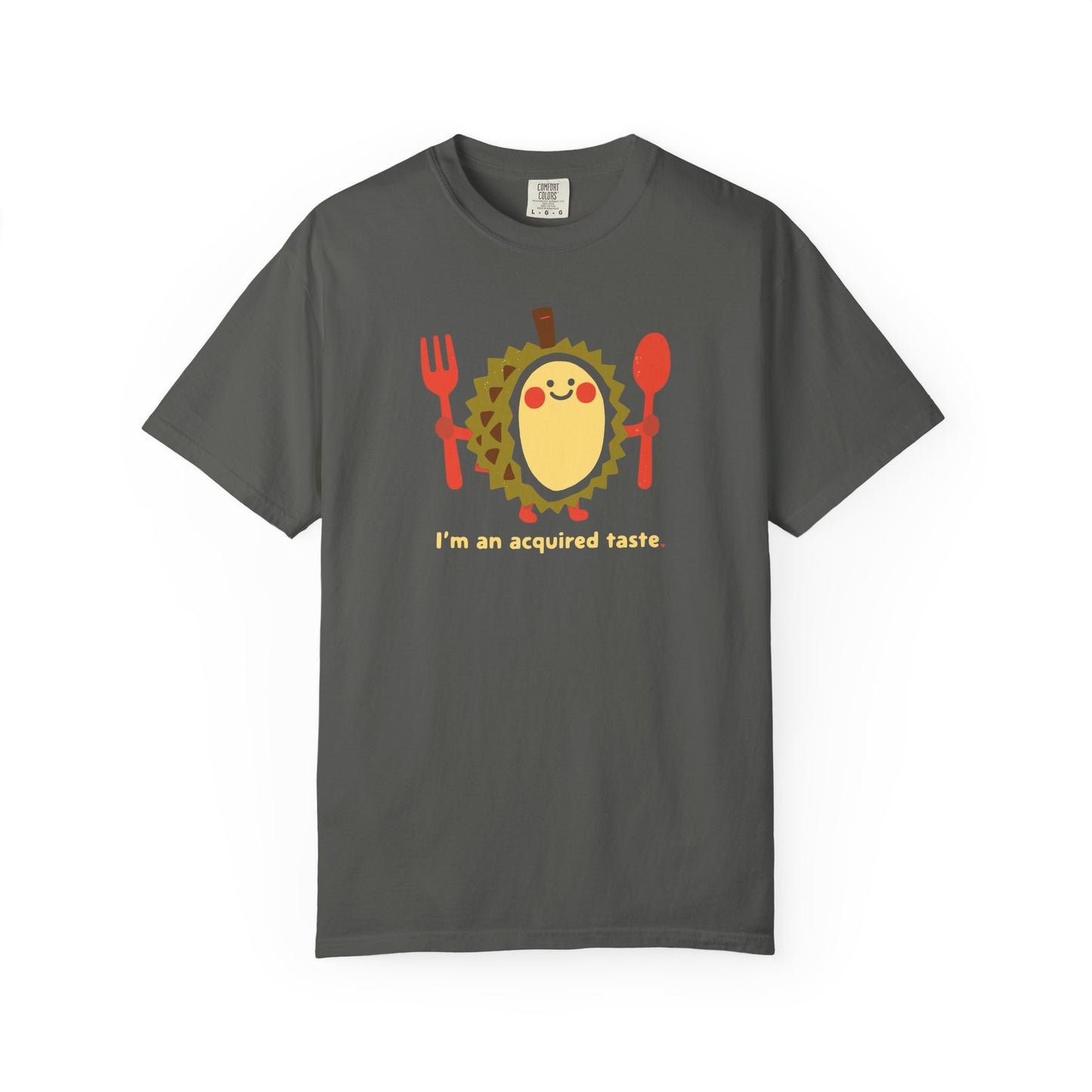 I'm an Acquired Taste Durian T-Shirt — Cute Fruit Graphic Tee