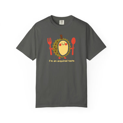 I'm an Acquired Taste Durian T-Shirt — Cute Fruit Graphic Tee