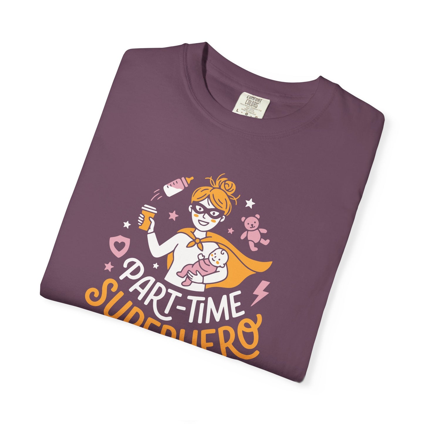 Part-Time Superhero Mom T-Shirt — Cute Nursing & Momlife Graphic Tee
