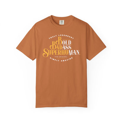 Old Ass Man. Bold Badass Superhuman Graphic Tee — Motivational Vintage Style T-Shirt