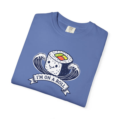 I'm On A Roll Sushi T-Shirt — Cute Kawaii Seafood Graphic Tee