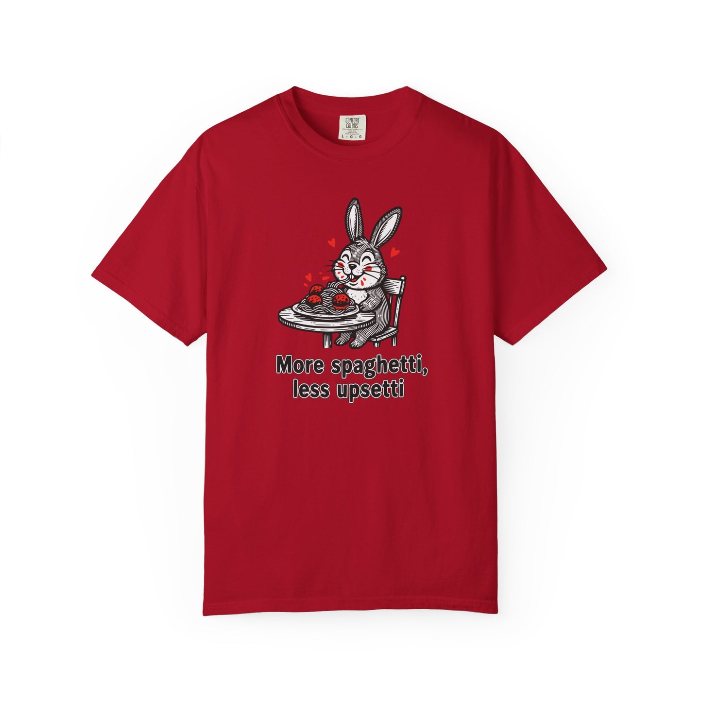 More Spaghetti Less Upsetti T-Shirt — Cute Bunny Pasta Graphic Tee